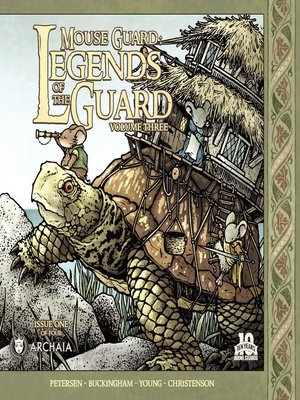 cover image of Mouse Guard: Legends of the Guard (2010), Volume 3, Issue 1